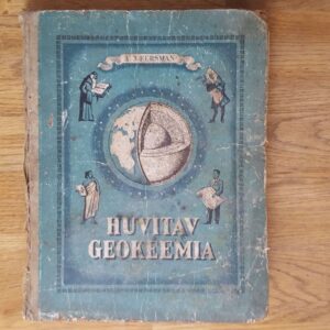 Huvitav geokeemia . Aleksandr Fersman