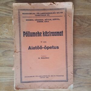 52038253 Põllumehe käsiraamat III . Aiatöö-õpetus . 1930