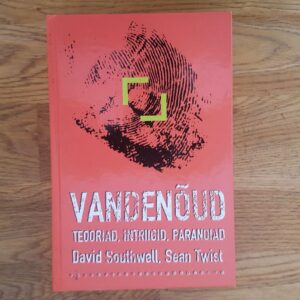 Vandenõud teooriad intriigid . David Southwell ja Sean Twist