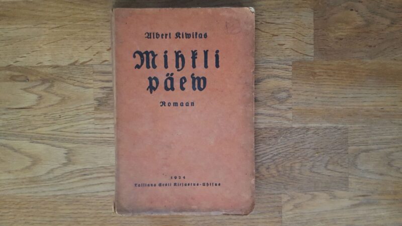 Mihklipäew . Albert Kiwikas . 1924