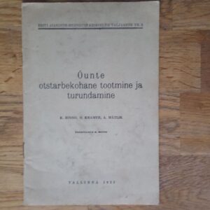 52092734 Õunte otstarbekohane tootmine ja turundamine . 1933