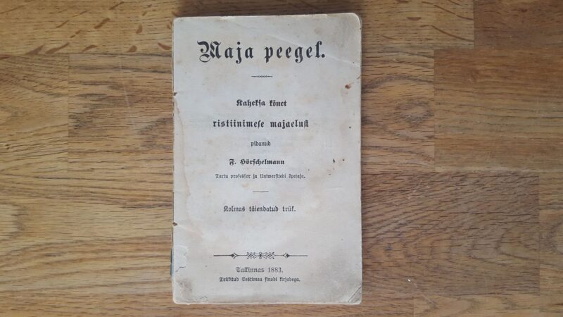 52099974 Maja peegel . Kaheksa kõnet ristiinimese majaelust 1883