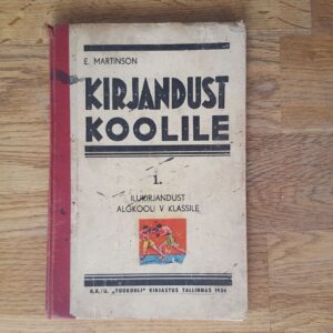 52100550 Kirjandust koolidele . E. Martinson . 1936