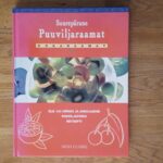 Suurepärane puuviljaraamat . Üle 100 hõrgutava retsepti