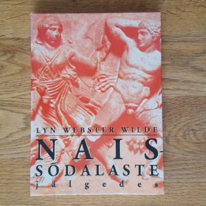 Naissõdalaste jälgedes . Lyn Webster Wilde