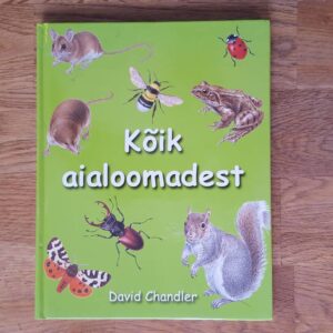 52139943 Kõik aialoomadest . David Chandler