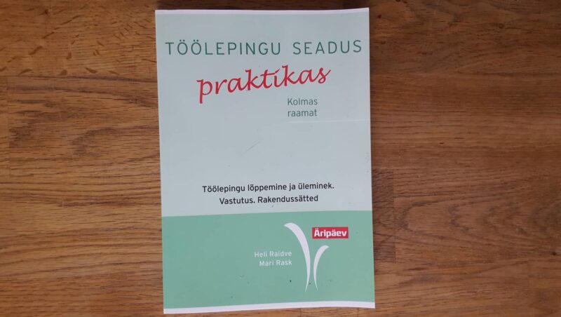52161698 Töölepingu seadus praktikas . Heli Raidve ja Mari Rask