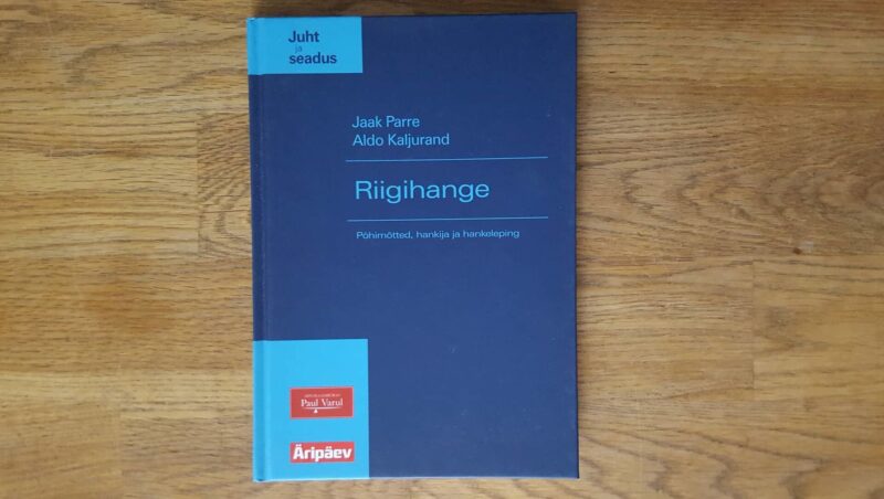 52162058 Riigihange . Põhimõtted, hankija ja hankeleping
