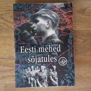 Eesti mehed sõjatules