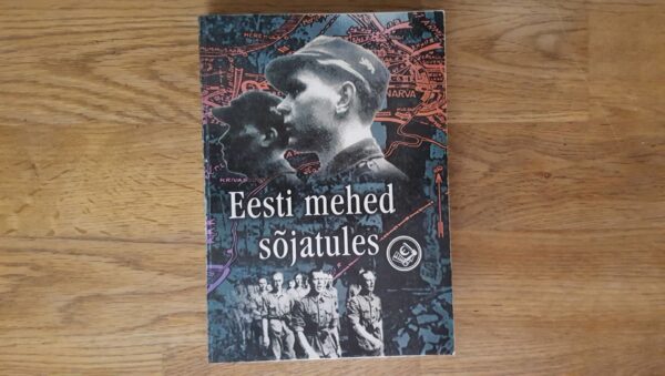Eesti mehed sõjatules
