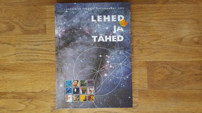 52266429 Lehed ja tähed 2003 . Looduse ja teaduse aastaraamat