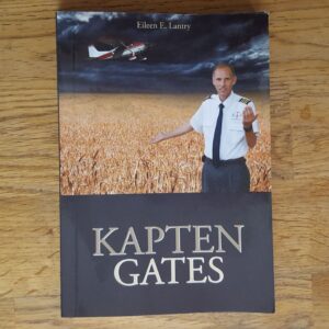 Kapten Gates . Eileen E. Lantry