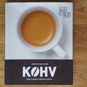 52269195 Kohv . Ajalugu, kasvatamine, valmistamine, nautimine . Raun