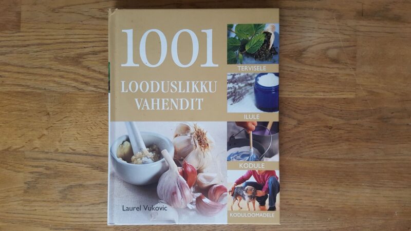 1001 looduslikku vahendit . Laurel Vukovic