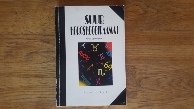 Suur horoskoobiraamat . Virve Sammalkorpi