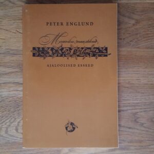 52368400 Mineviku maastikud . Peter Englund