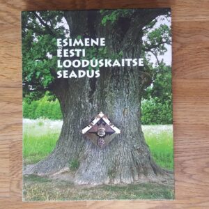 Esimene eesti looduskaitse seadus