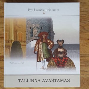 Tallinna avastamas . Linnajuht lastele  Eva Laantee Reintamm