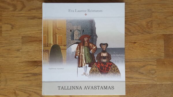 Tallinna avastamas . Linnajuht lastele  Eva Laantee Reintamm