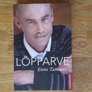 52472619 Lõpparve - Enno Tammer