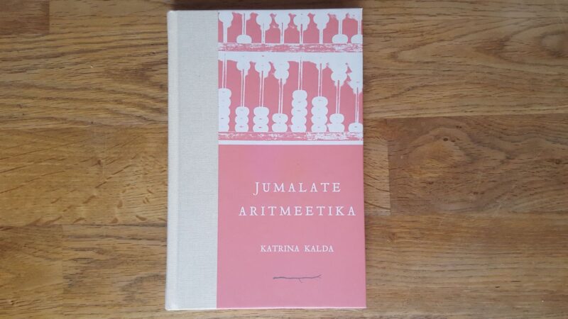 52496338 Jumalate aritmeetika . Katrina Kalda