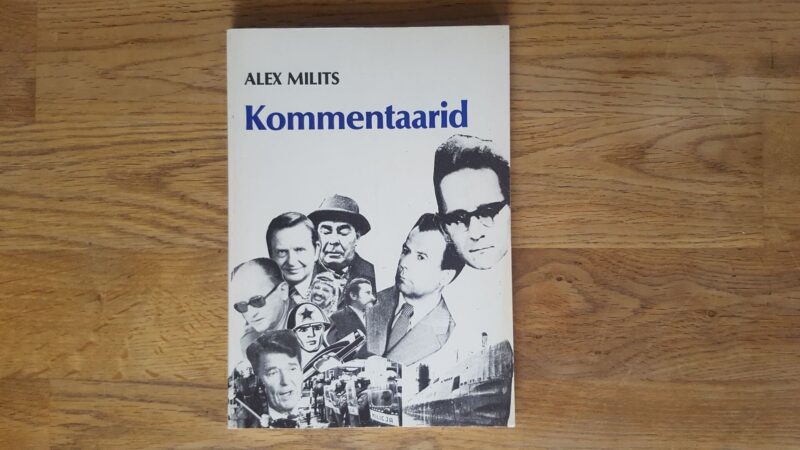 Kommentaarid . Alex Milits
