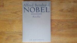 Alfred Bernhard Nobel . Kenne Fant