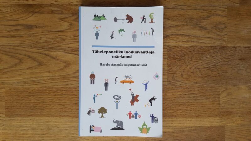52782953 Tähelepaneliku loodusvaatleja märkmed . Hardo Aasmäe