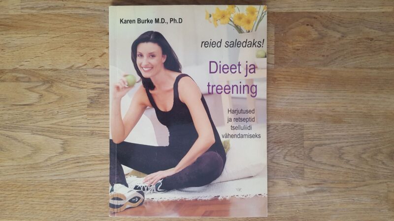 52790284 Reied saledaks! Dieet ja treening . Karen Burke