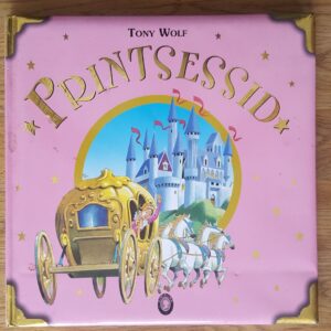 Imekaunid muinaslood printsessidest . Tony Wolf