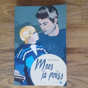 Mees ja poiss . Tony Parsons . sari Elu pluss