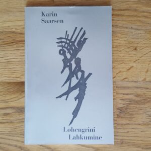Lohengrini lahkumine . Karin Saarsen