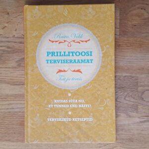 52831464 Prillitoosi terviseraamat . Raivo Vokk