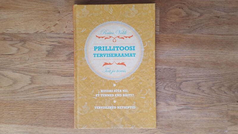 52831464 Prillitoosi terviseraamat . Raivo Vokk