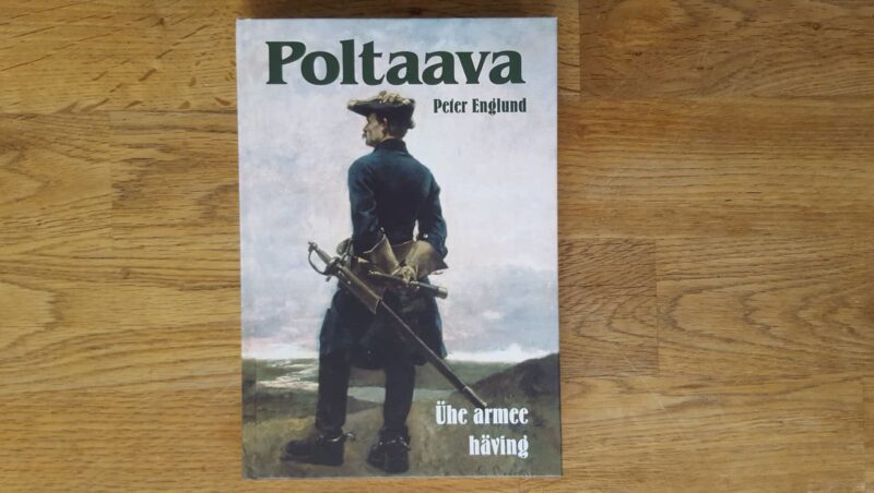 Poltaava . Ühe armee häving . Peter Englund