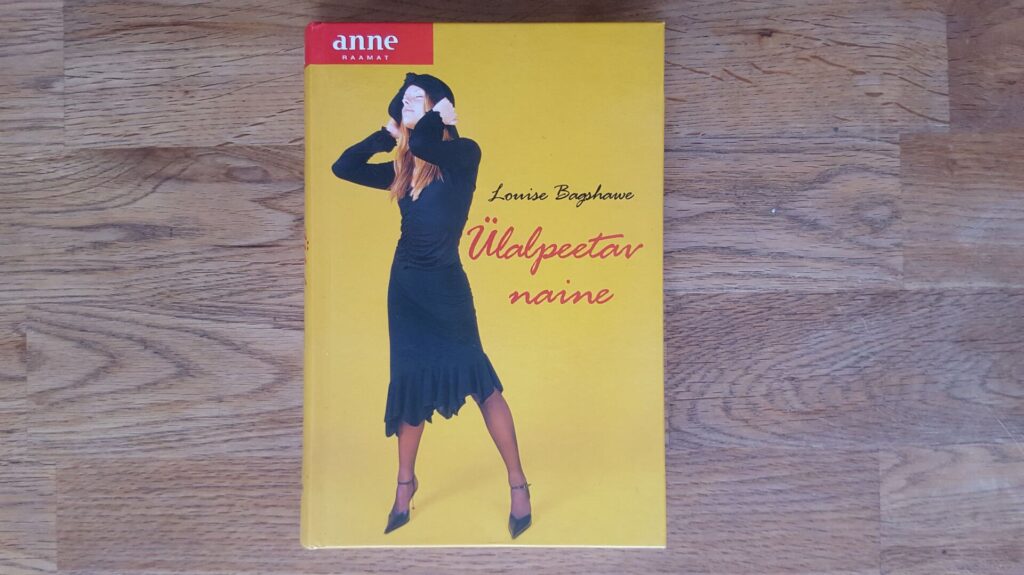 Ülalpeetav naine . Louise Bagshawe