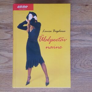 52848635 Ülalpeetav naine . Louise Bagshawe