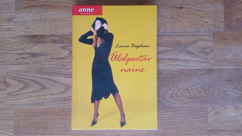 Ülalpeetav naine . Louise Bagshawe