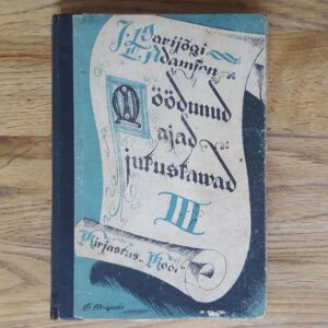 Möödunud ajad jutustavad . 1937