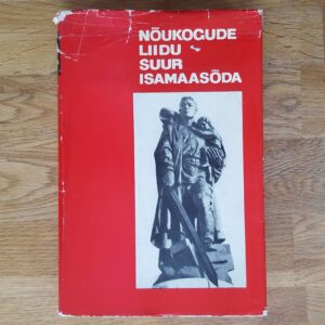 Nõukogude Liidu Suur Isamaasõda 1941-1945