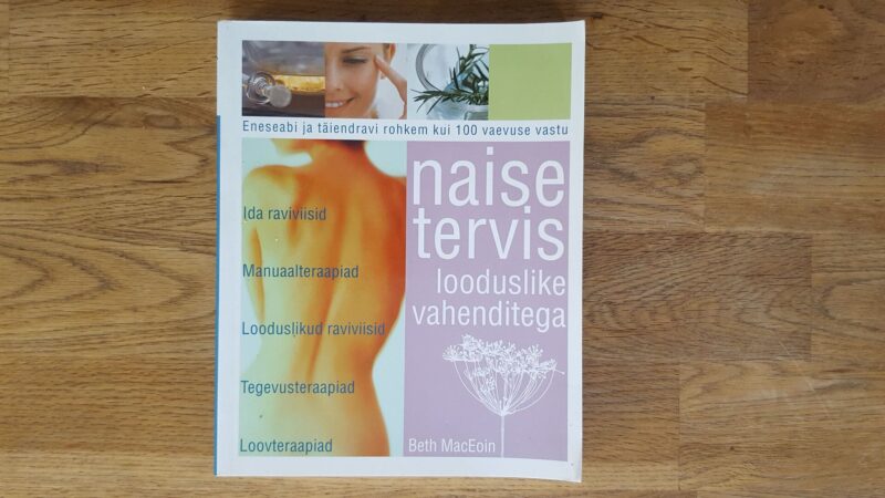 52850329 Naise tervis looduslike vahenditega . Beth MacEoin