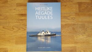 Heitlike aegade tuules . Veeteede Ameti ajaloost P. Peetsalu