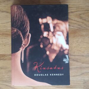 Kiusatus . Douglas Kennedy