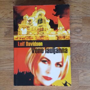 Vene lauljanna . Leif Davidsen