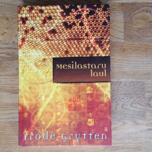 52987378 Mesilastaru laul . Frode Grytten
