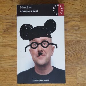 Huumori kool . Mart Juur