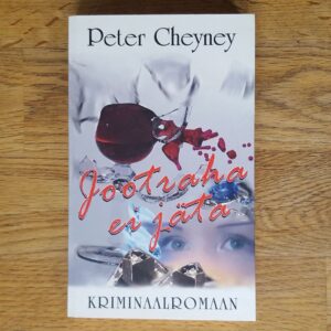52988652 Jootraha ei jäta . Peter Cheyney