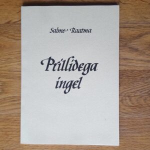 Prillidega ingel . Salme Raatma . autogrammiga