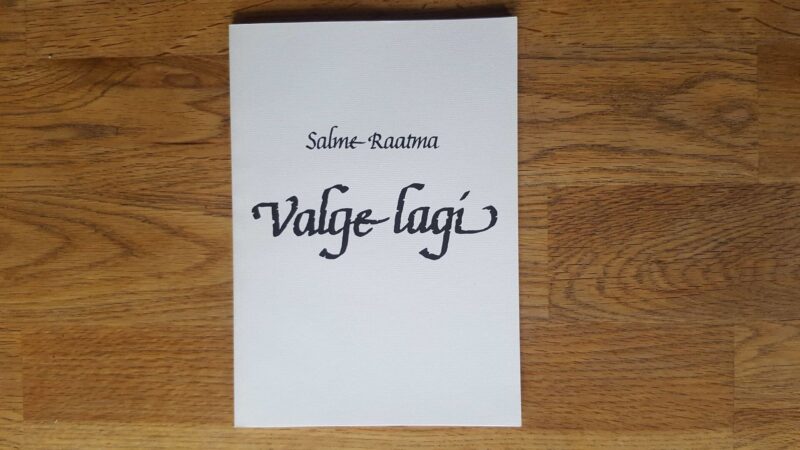 53062898 Valge lagi . Salme Raatma . autogrammiga