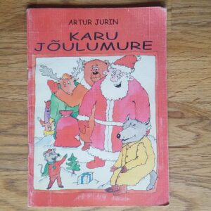 Karu jõulumure . Artur Jurin